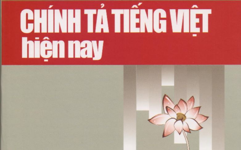 Phê bình Sách chính tả tiếng Việt sau 1975 chập cờn nửa tỉnh nửa mê...